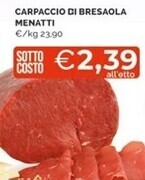 Mercatò Menatti carpaccio di bresaola offerta