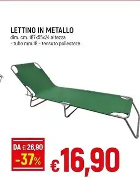 Famila Lettino in metallo offerta