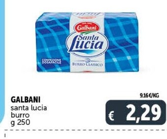 Gourmet Déco Galbani santa lucia burro offerta