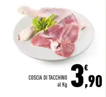 Conad COSCIA DI TACCHINO al Kg offerta