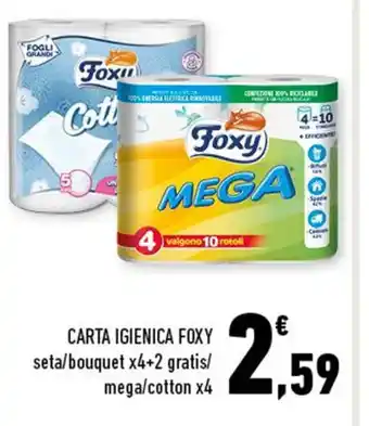 Conad CARTA IGIENICA FOXY seta/bouquet x4+2 gratis/ mega/cotton x4 offerta