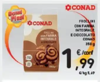 Conad FROLLINI CON FARINA INTEGRALE E CIOCCOLATO CONAD 350g offerta