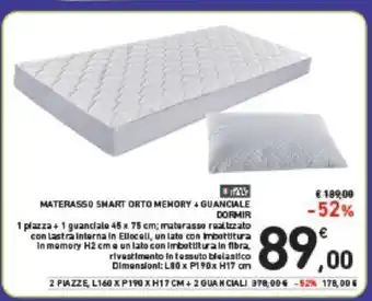 MATERASSO SMART ORTO MEMORY+GUANCIALE DORMIR Dimensioni: L80 x P190x H17 cm
