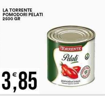 LA TORRENTE POMODORI PELATI 2500 GR