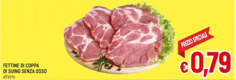 A&O FETTINE DI COPPA DI SUINO SENZA OSSO offerta
