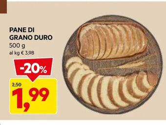 DPiù PANE DI GRANO DURO 500 g offerta