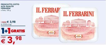 Esselunga PROSCIUTTO COTTO ALTA QUALITÀ FERRARINI a fette, 100 g offerta