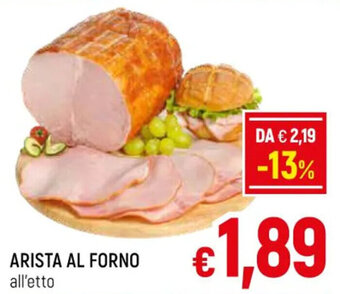 A&O ARISTA AL FORNO offerta