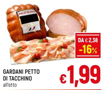 A&O GARDANI PETTO DI TACCHINO offerta