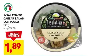 DPiù INSALATIAMO CAESAR SALAD CON POLLO 135 g offerta