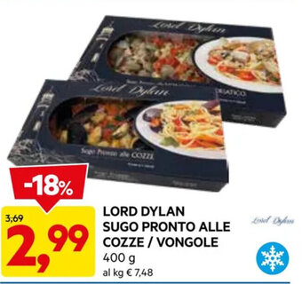 DPiù LORD DYLAN SUGO PRONTO ALLE COZZE / VONGOLE 400 g offerta