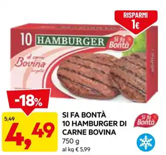 DPiù SI FA BONTÀ 10 HAMBURGER DI CARNE BOVINA 750 g offerta