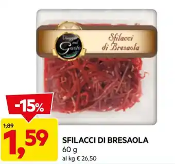 DPiù SFILACCI DI BRESAOLA 60 g offerta