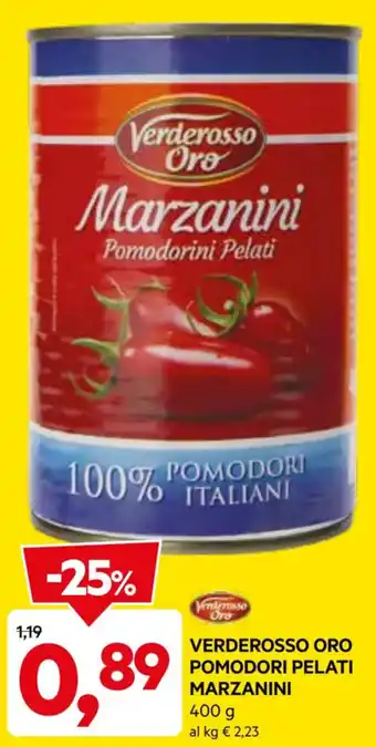 DPiù VERDEROSSO ORO POMODORI PELATI MARZANINI 400 g offerta