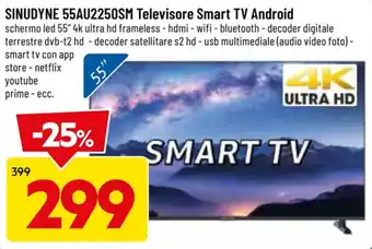 DPiù SINUDYNE 55AU2250SM Televisore Smart TV Android offerta