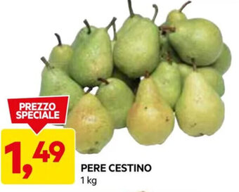 DPiù PERE CESTINO 1 kg offerta
