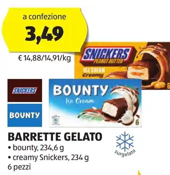 ALDI BARRETTE GELATO • bounty, 234,6 g • creamy Snickers, 234 g 6 pezzi offerta