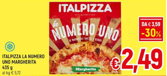 A&O ITALPIZZA LA NUMERO UNO MARGHERITA 435 g offerta