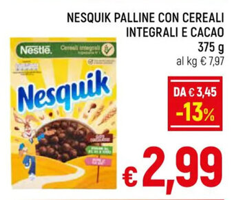 A&O NESQUIK PALLINE CON CEREALI INTEGRALI E CACAO 375 g offerta