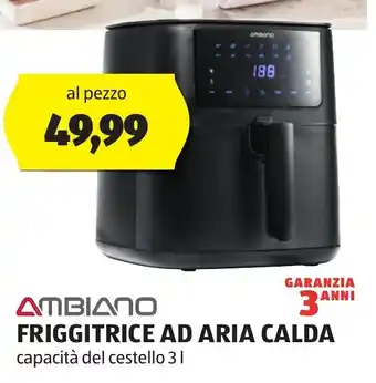 ALDI FRIGGITRICE AD ARIA CALDA capacità del cestello 3L offerta