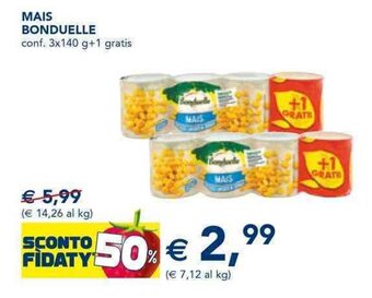 Esselunga MAIS BONDUELLE conf. 3x140 g+1 gratis offerta
