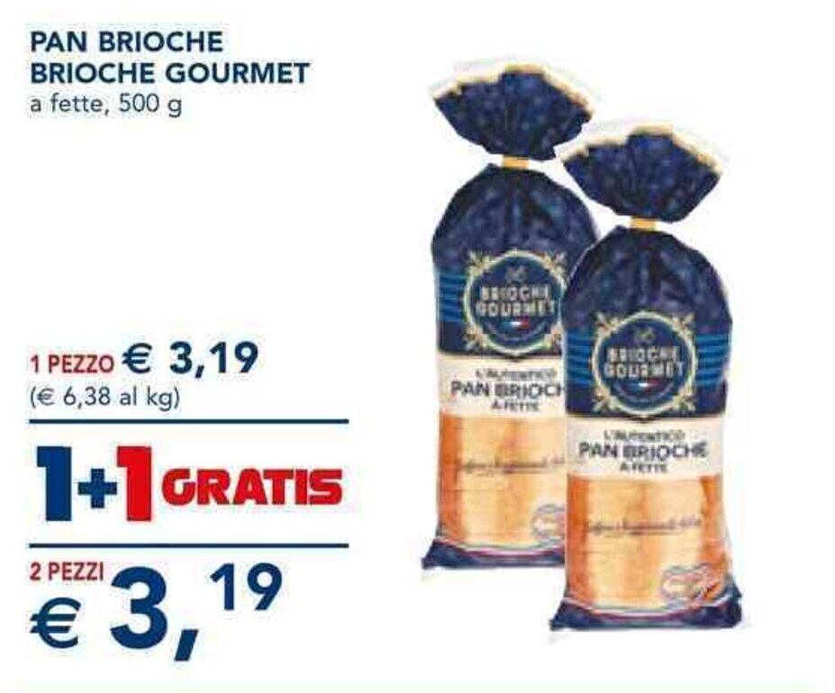 PAN BRIOCHE BRIOCHE GOURMET a fette, 500 g offerta di Esselunga