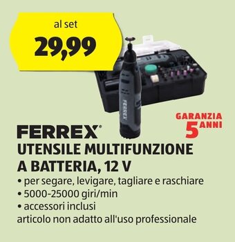 ALDI FERREX® UTENSILE MULTIFUNZIONE A BATTERIA, 12 V offerta