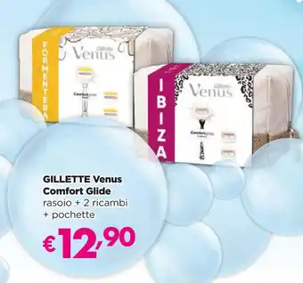 Acqua & Sapone GILLETTE Venus Comfort Glide rasoio + 2 ricambi + pochette offerta