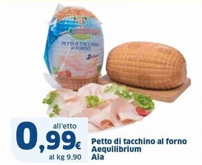 Sigma Aia petto di tacchino al forno aequilibrium offerta