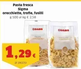 Sigma Sigma pasta fresca offerta