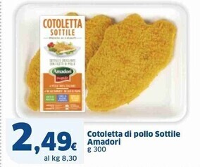 Sigma Amadori cotoletta di pollo sottile offerta