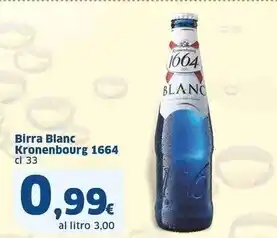 Sigma Kronenbourg 1664 - birra blanc offerta