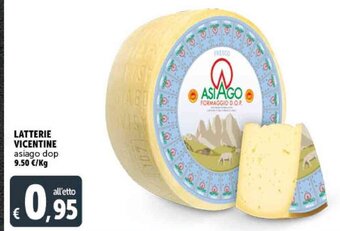 Deco Supermercati LATTERIE VICENTINE asiago dop offerta