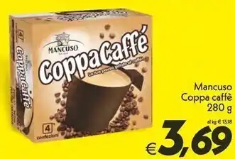 Iper Super Conveniente Mancuso coppa caffe offerta