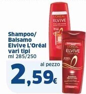 Sigma L'oreal shampoo / balsamo elvive offerta