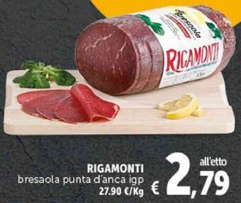 Deco Supermercati RIGAMONTI bresaola punta d'anca igp offerta