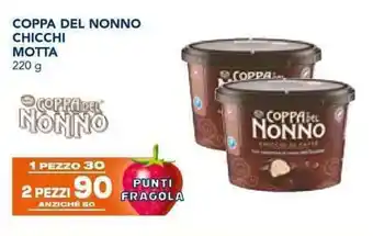 Esselunga COPPA DEL NONNO CHICCHI MOTTA 220 g offerta
