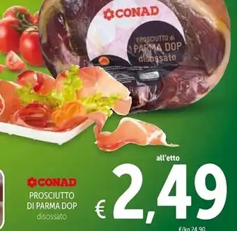 Spazio Conad Conad prosciutto di parma dop offerta