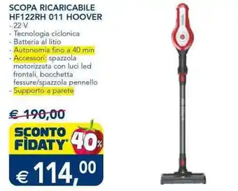 Esselunga SCOPA RICARICABILE HF122RH 011 HOOVER offerta