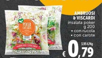 Deco Supermercati AMBRUOSI & VISCARDI insalata poker g 200 offerta