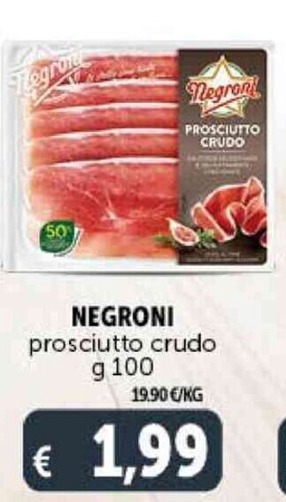 Deco Supermercati NEGRONI prosciutto crudo g 100 offerta