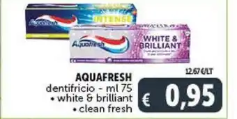 Deco Supermercati AQUAFRESH dentifricio - ml 75 white & brilliant • clean fresh offerta