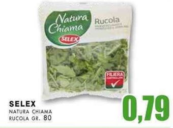 La Mimosa Supermercati SELEX NATURA CHIAMA RUCOLA GR. 80 offerta