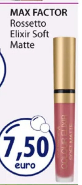 Acqua & Sapone MAX FACTOR Rossetto Elixir Soft Matte offerta