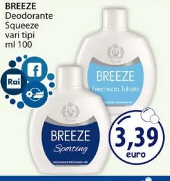 Acqua & Sapone BREEZE Deodorante Squeeze vari tipi ml 100 offerta