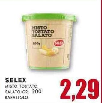 La Mimosa Supermercati SELEX MISTO TOSTATO SALATO GR. 200 BARATTOLO offerta