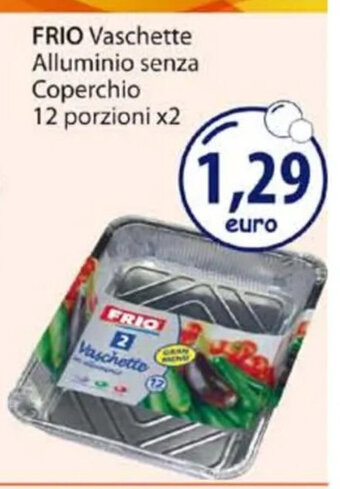 Acqua & Sapone FRIO Vaschette Alluminio senza Coperchio 12 porzioni x2 offerta