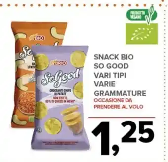 SNACK BIO SO GOOD VARI TIPI VARIE GRAMMATURE OCCASIONE DA PRENDERE AL VOLO