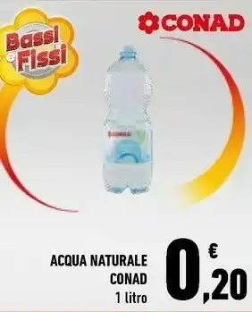 Conad Conad - Acqua Naturale 1000 G(ml) offerta