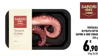 Conad Sapori & Idee Tentacoli Di Polpo Cotto offerta